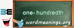 WordMeaning blackboard for one-hundredth